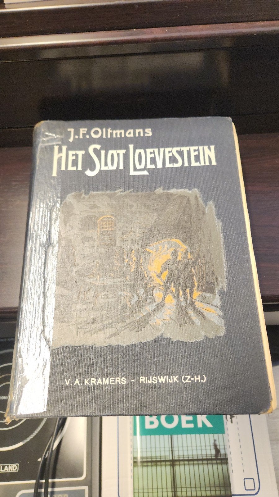 J.F. Oltmans - Het Slot Loevestein (Oude Uitgave), Boeken, Ophalen of Verzenden, 20e eeuw of later, Gelezen, J.F. Oltmans