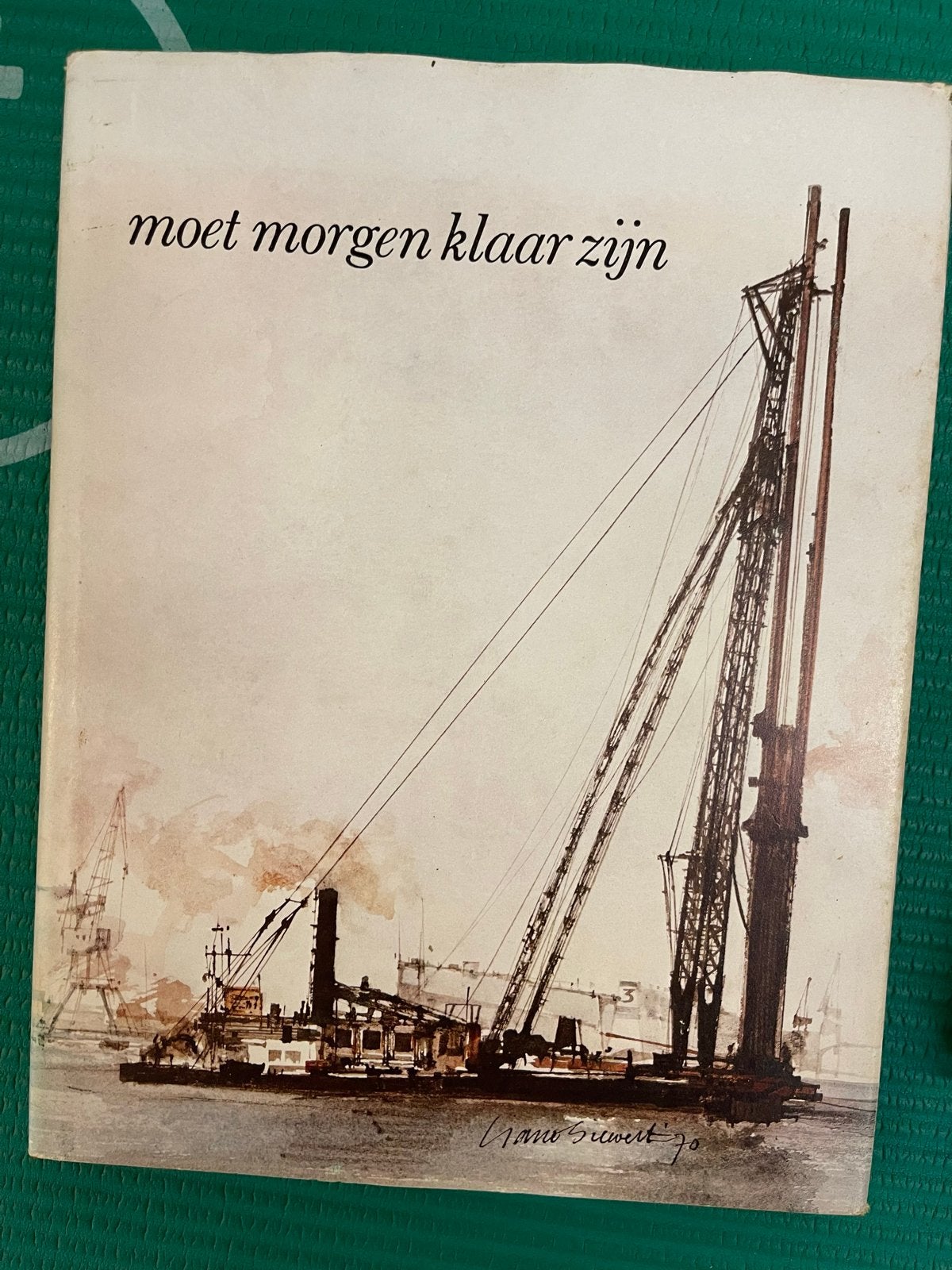 Moet morgen klaar zijn - Gano Siewert '70, Ophalen of Verzenden, Gelezen, Overige onderwerpen