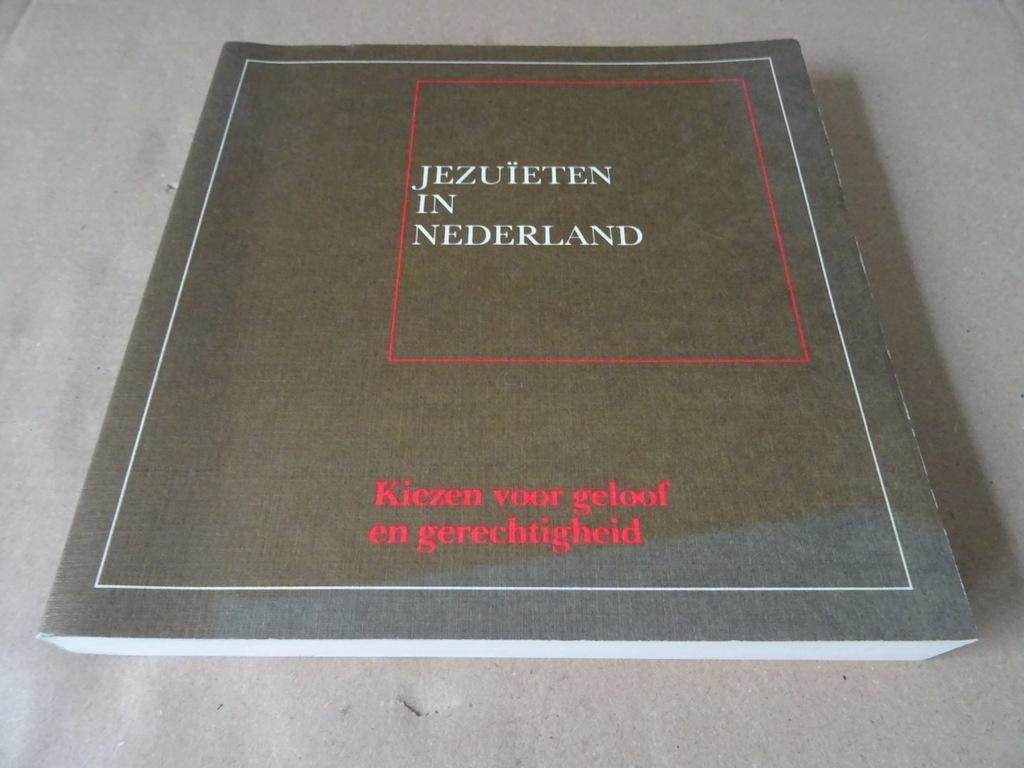Paul Begheyn Jezuïeten in Nederland Kiezen voor geloof 1987, Christendom | Katholiek, Diverse auteurs, Ophalen of Verzenden, Zo goed als nieuw