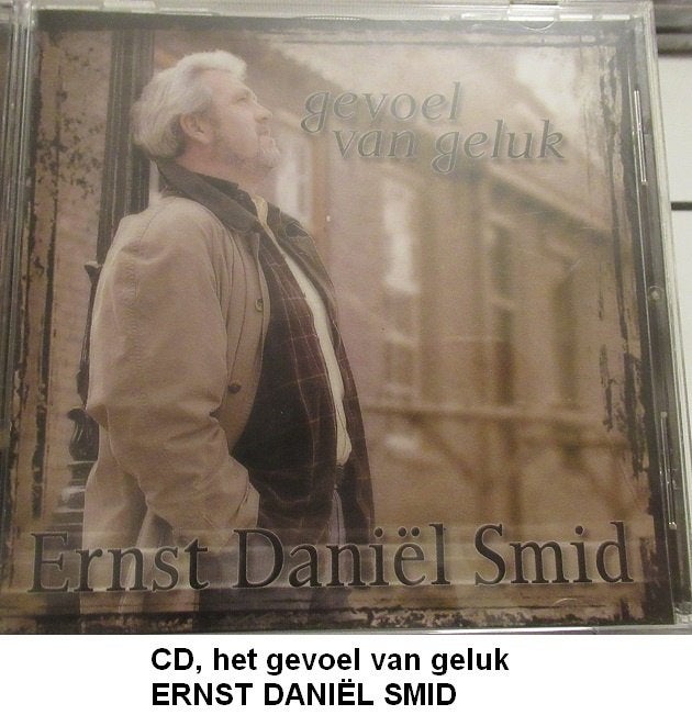 CD Ernst Daniël Smid, gevoel van geluk, Ophalen of Verzenden, Zo goed als nieuw