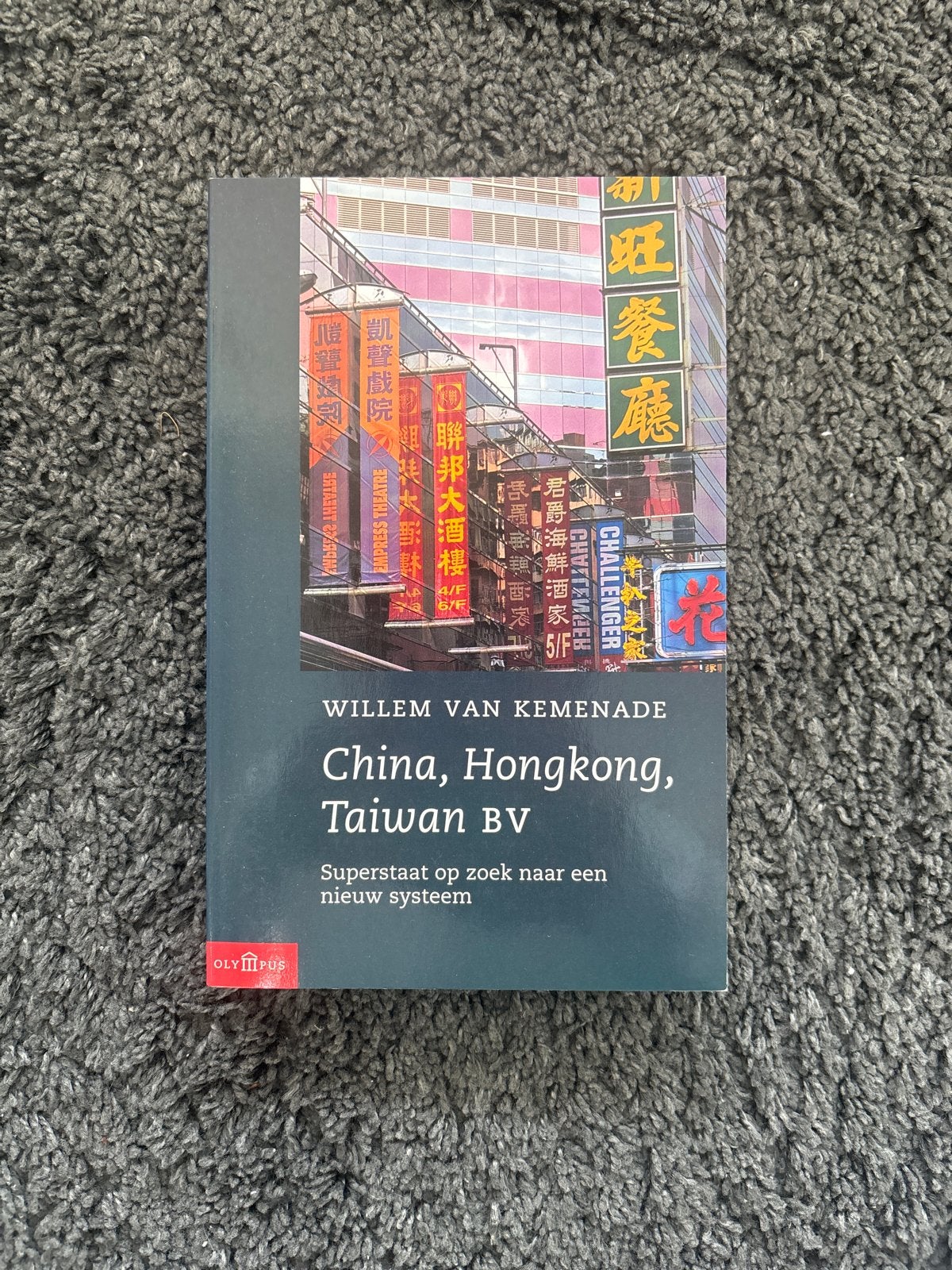 China, Hong Kong, Taiwan BV - Willem van Kemenade, Ophalen of Verzenden, Gelezen, Europa overig