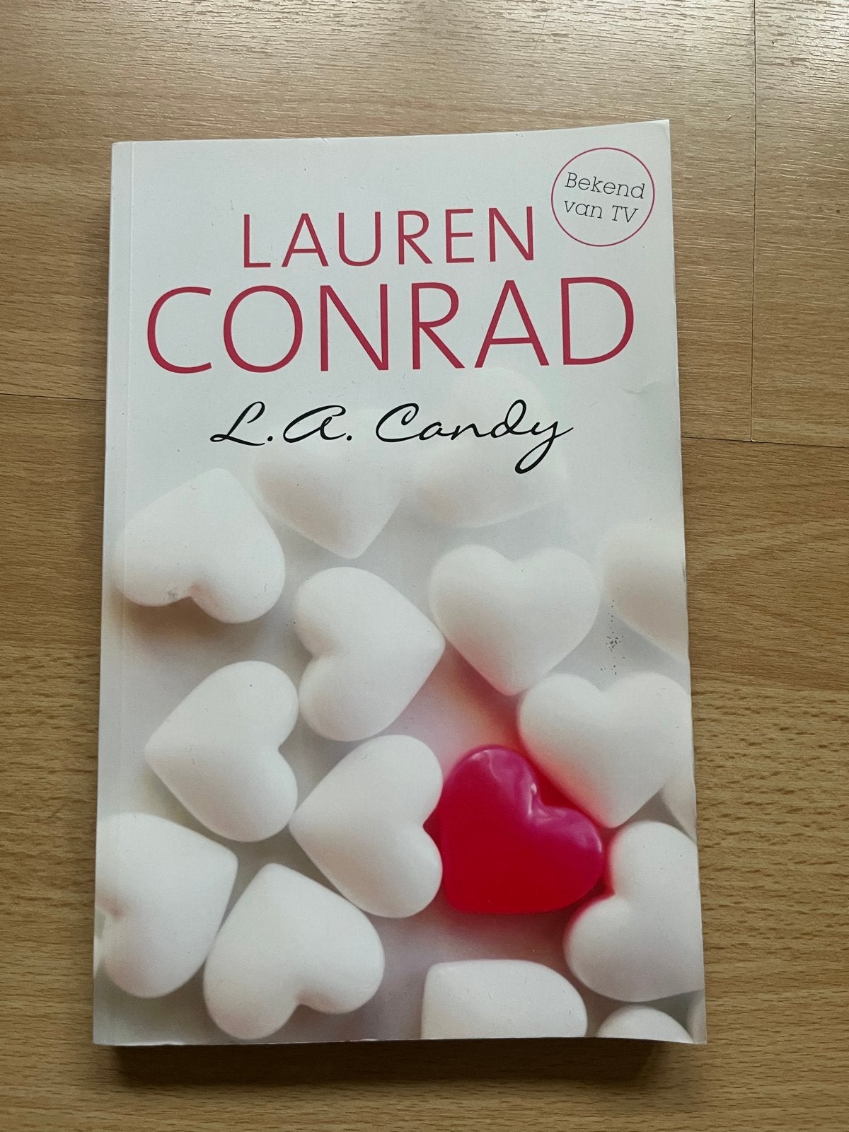 Set van 3 boeken Lauren Conrad: LA Candy, Sugar & Spice, Swe, Boeken, Ophalen of Verzenden, Zo goed als nieuw, Amerika