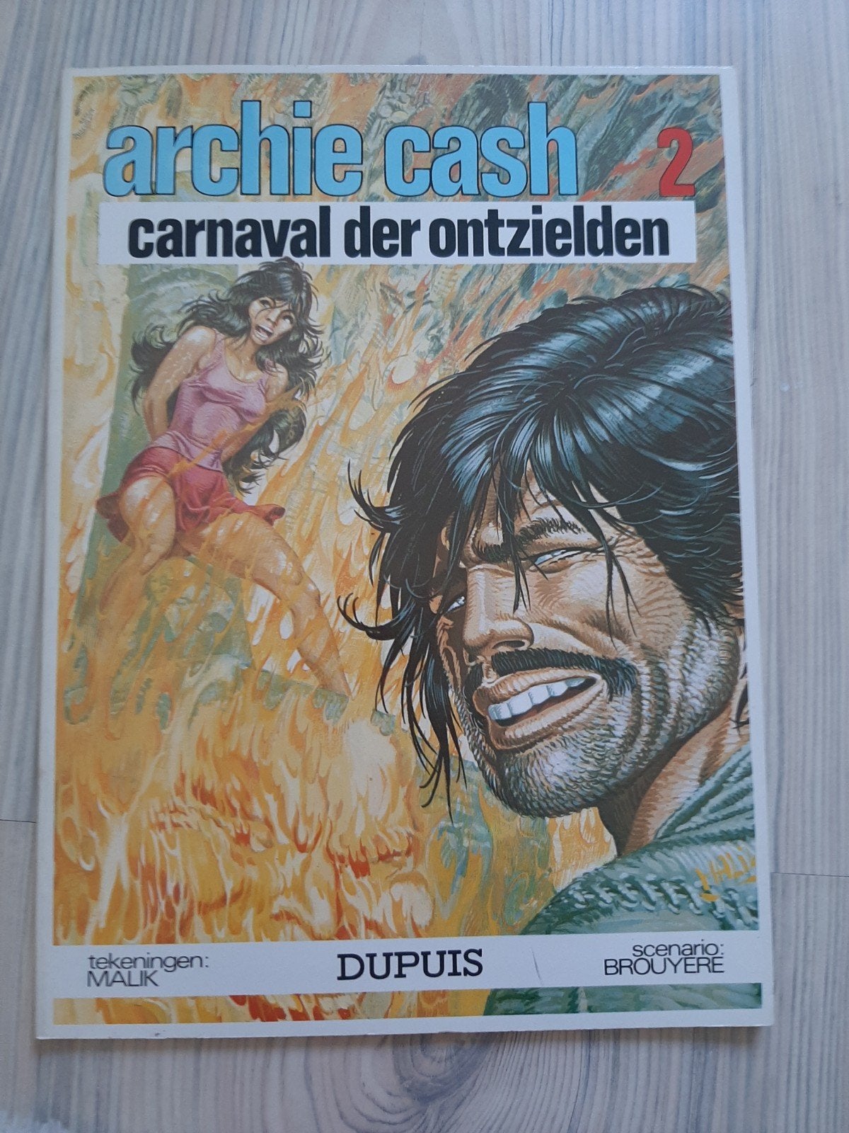 Archie Cash 2: Carnaval der Ontzielden - Stripboek, Eén stripboek, Ophalen of Verzenden, Gelezen, Malik, Brouyère