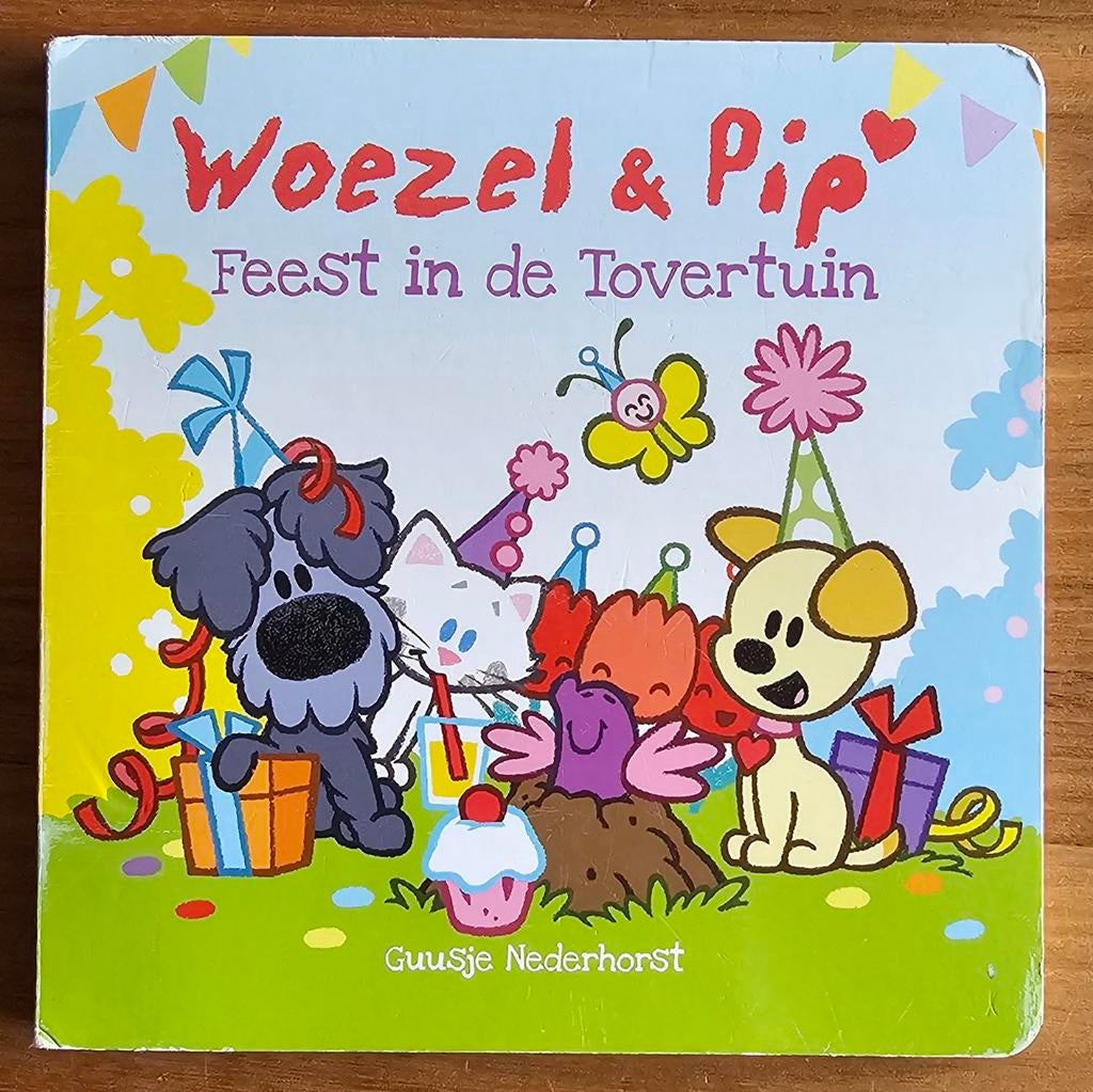 Woezel & Pip: Feest in de Tovertuin - Hardcover, Gelezen, Ophalen of Verzenden, 1 tot 2 jaar, Guusje Nederhorst