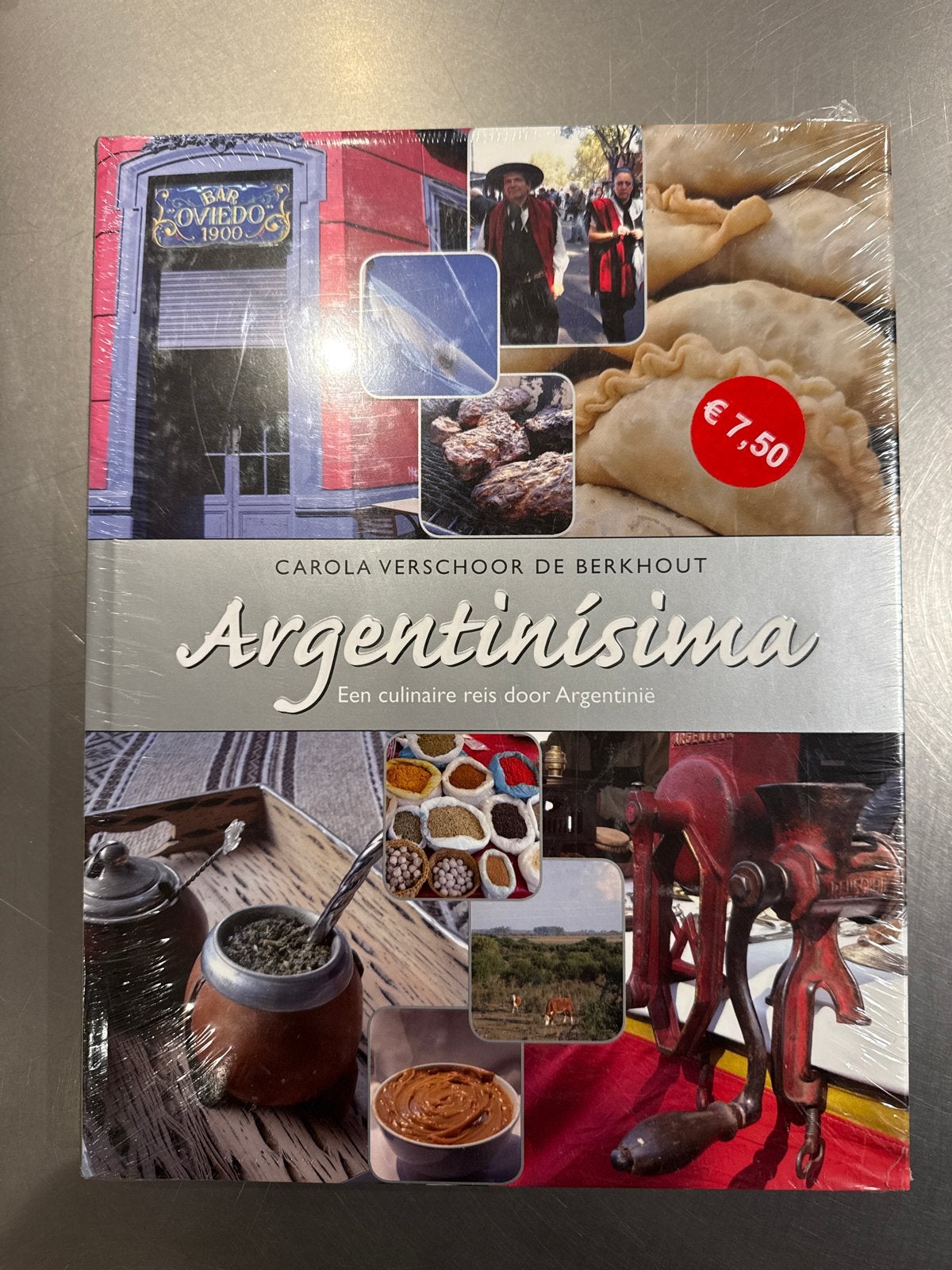 Argentinisima: Een culinaire reis door Argentinië, Boeken, Ophalen of Verzenden, Nieuw, Zuid-Amerika, Voorgerechten en Soepen