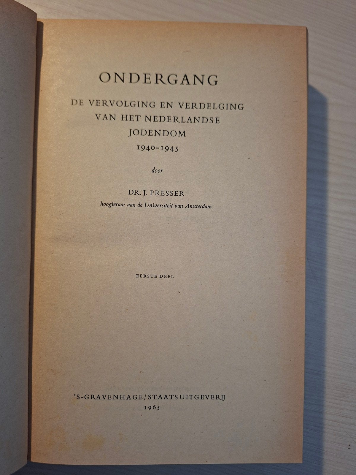 De vervolging en verdelging van het Ned. Joden, Boeken, Ophalen of Verzenden, 20e eeuw of later, Gelezen, Dr. J. Presser