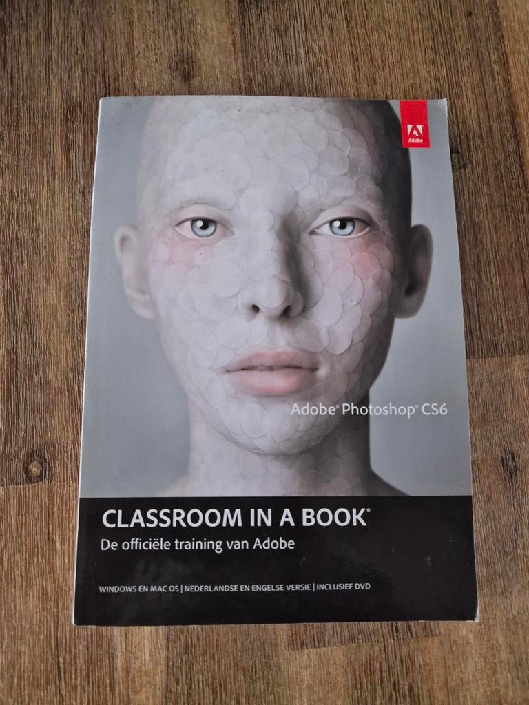 Adobe Photoshop CS6 Classroom in a Book (NL/EN), Adobe Creative Team, Ophalen of Verzenden, Zo goed als nieuw, Beta