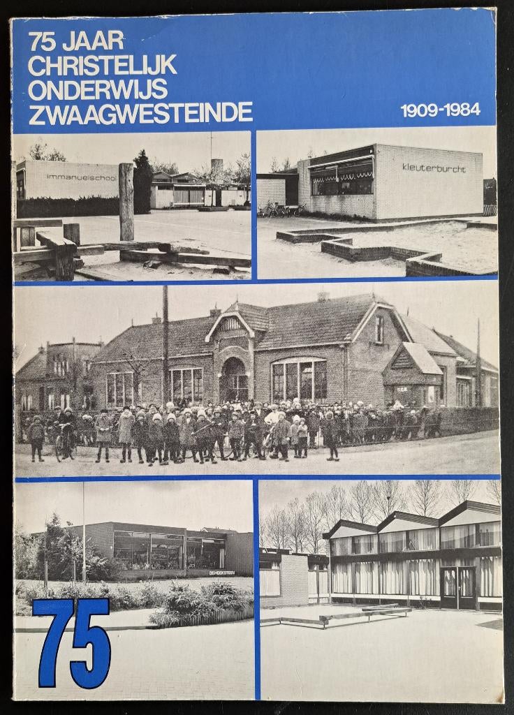 ZWAAGWESTEINDE - 1909-1984, Ophalen of Verzenden, Gelezen, Onbekend