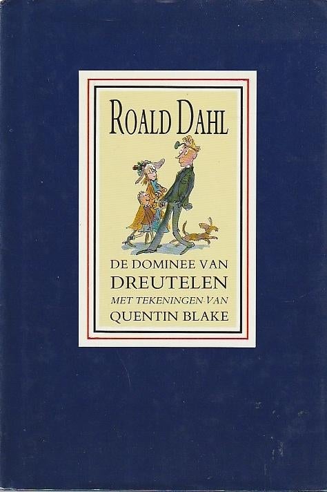 DE DOMINEE VAN DREUTELEN - Roald Dahl, Verzenden, Gelezen