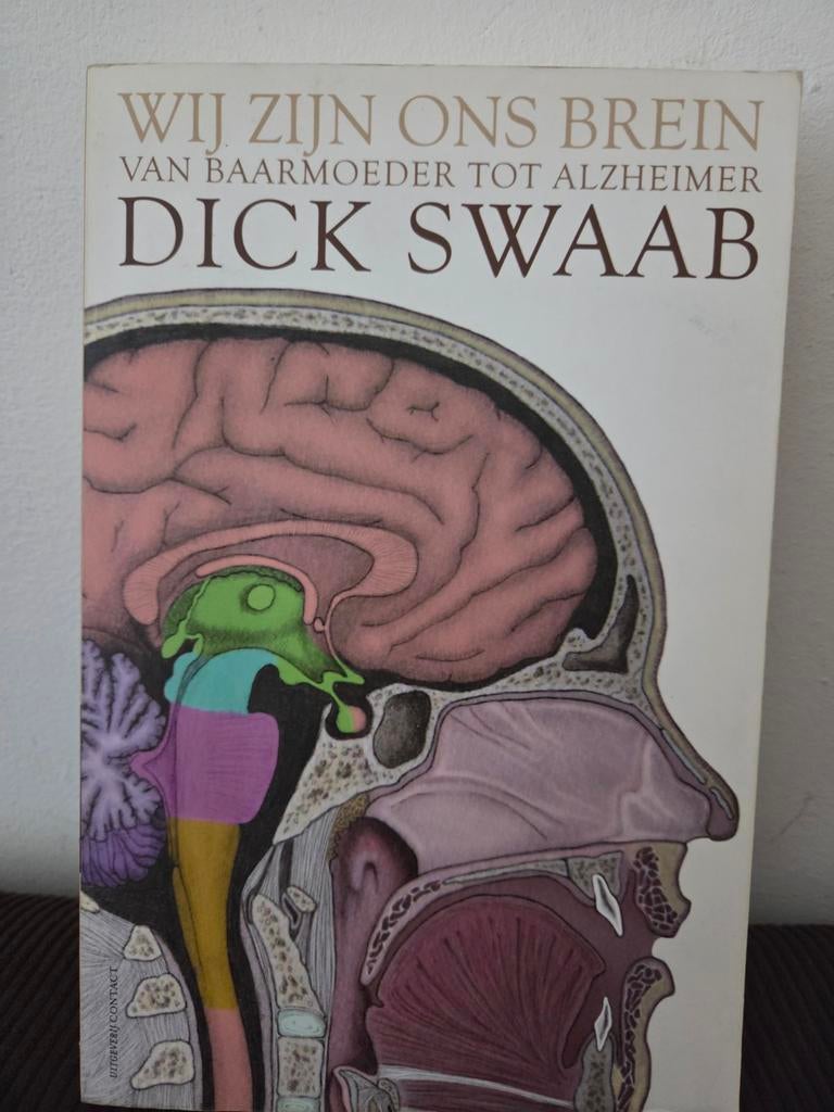 Wij zijn ons brein - Dick Swaab, Ophalen of Verzenden, Gelezen