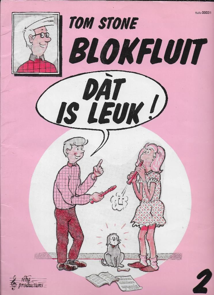 Bo164 bladmuziek tom stone blokfluit - dat is leuk deel 2, Muziek en Instrumenten, Bladmuziek, Gebruikt, Ophalen of Verzenden