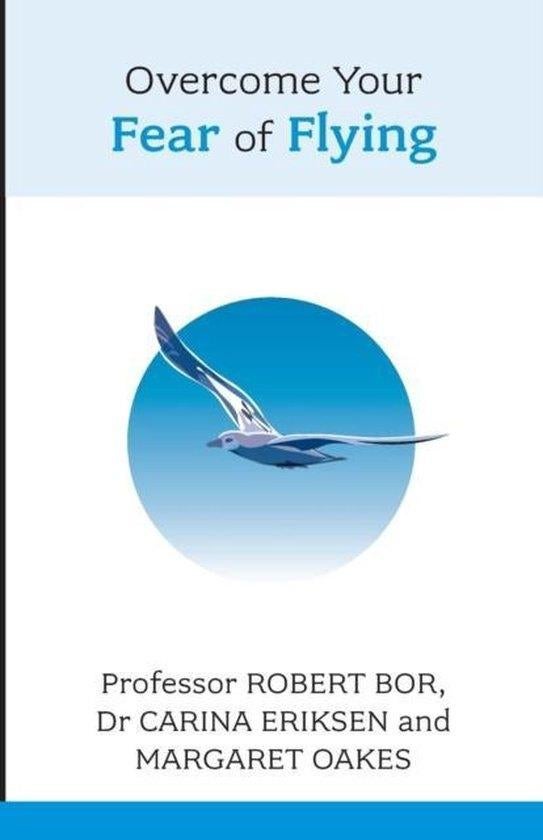Overcome your fear of flying - Robert Bor, Ophalen of Verzenden, Zo goed als nieuw