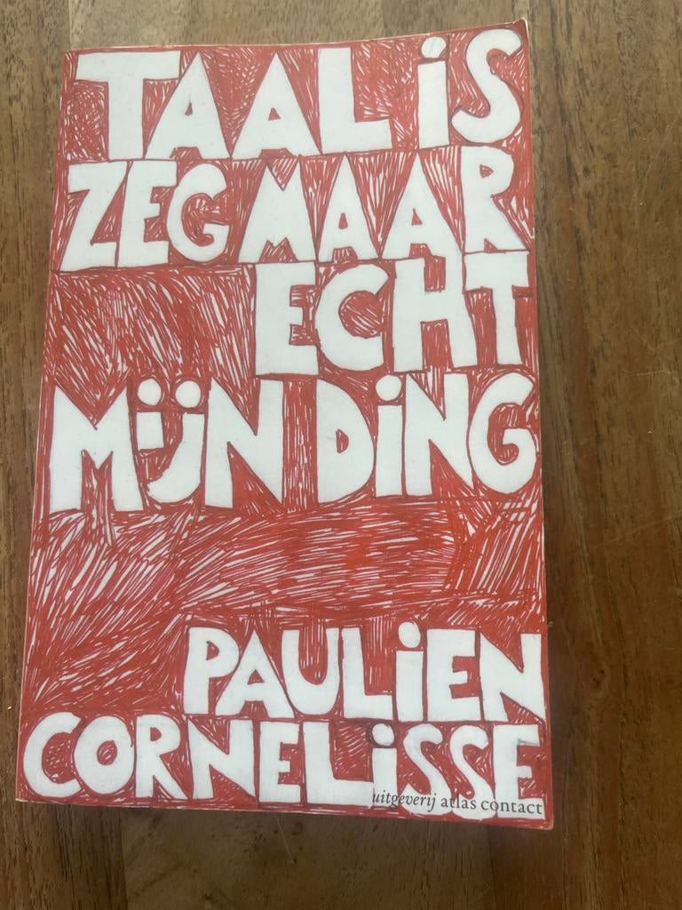 Taal is zeg maar echt mijn ding - Paulien Cornelisse, Boeken, Literatuur, Gelezen, Nederland, Ophalen of Verzenden