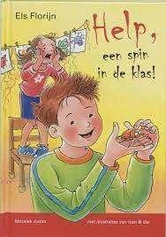 Help, Een Spin In De Klas! E. Florijn 9789023991939, Ophalen of Verzenden, Zo goed als nieuw, E. Florijn