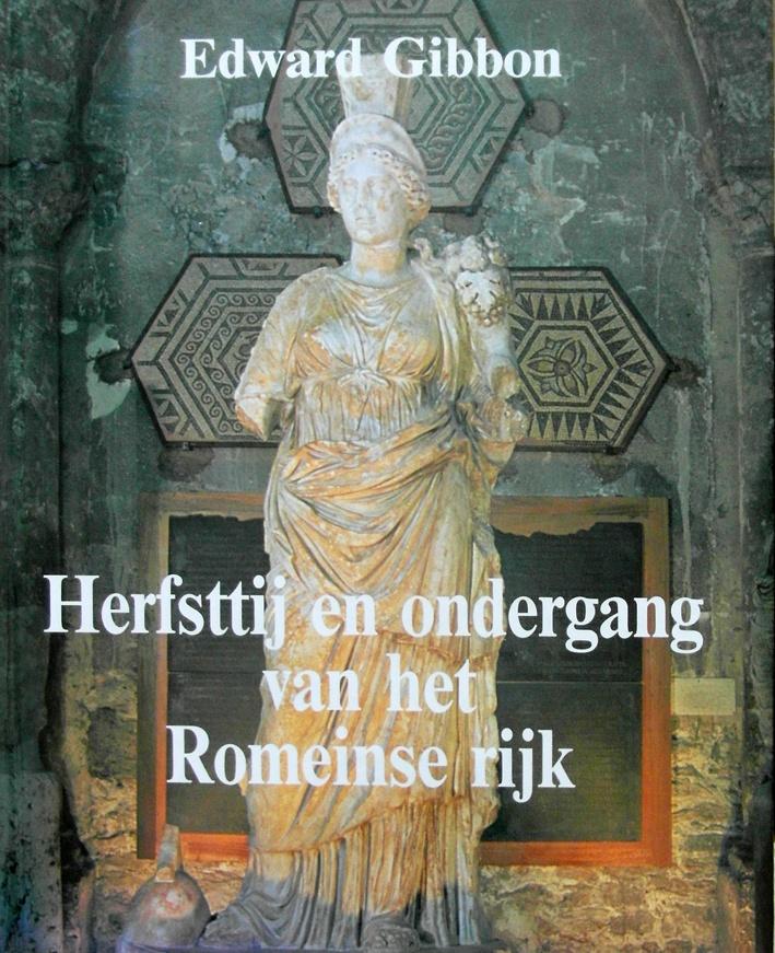 Herfsttij en Ondergang van het Romeinse Rijk., Ophalen of Verzenden, 14e eeuw of eerder, Zo goed als nieuw, Europa