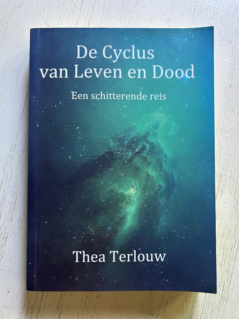 De cyclus van leven en dood - Thea Terlouw, Achtergrond en Informatie, Ziel of Sterfelijkheid, Verzenden, Thea Terlouw