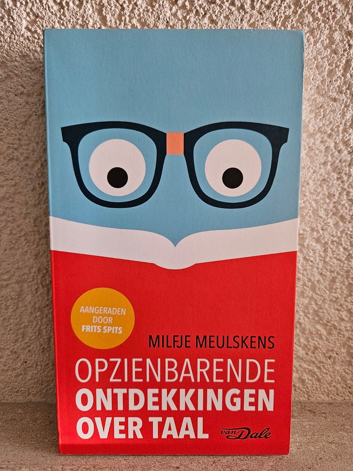 Opzienbarende Ontdekkingen Over Taal - Milfje Meulskens, Ophalen of Verzenden