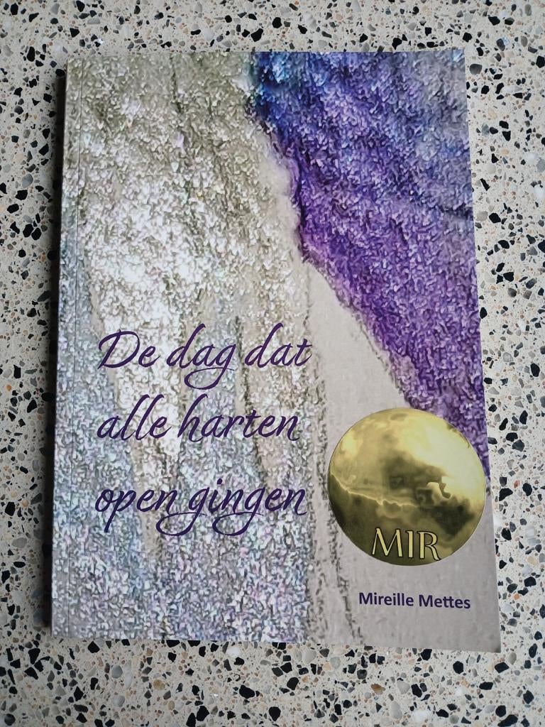Mireille Mettes De dag dat alle harten open gingen VASTE PR, Boeken, Ophalen of Verzenden, Nieuw, Mireille Mettes