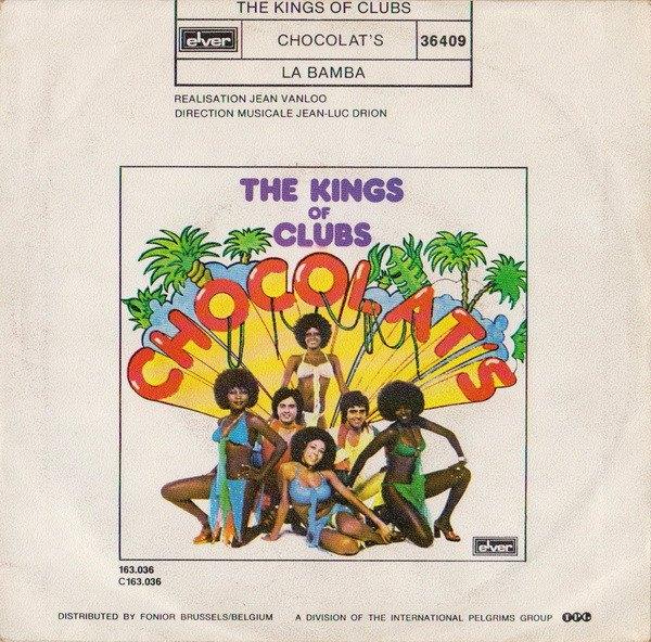 Chocolats - kings of clubs, Gebruikt, 7 inch, Single, Dance