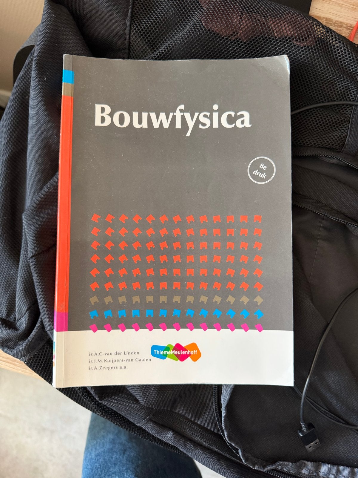 Bouwfysica 8e druk - Thiememeulenhoff HBO/WO, Boeken, Ophalen of Verzenden, Beta, Zo goed als nieuw, HBO