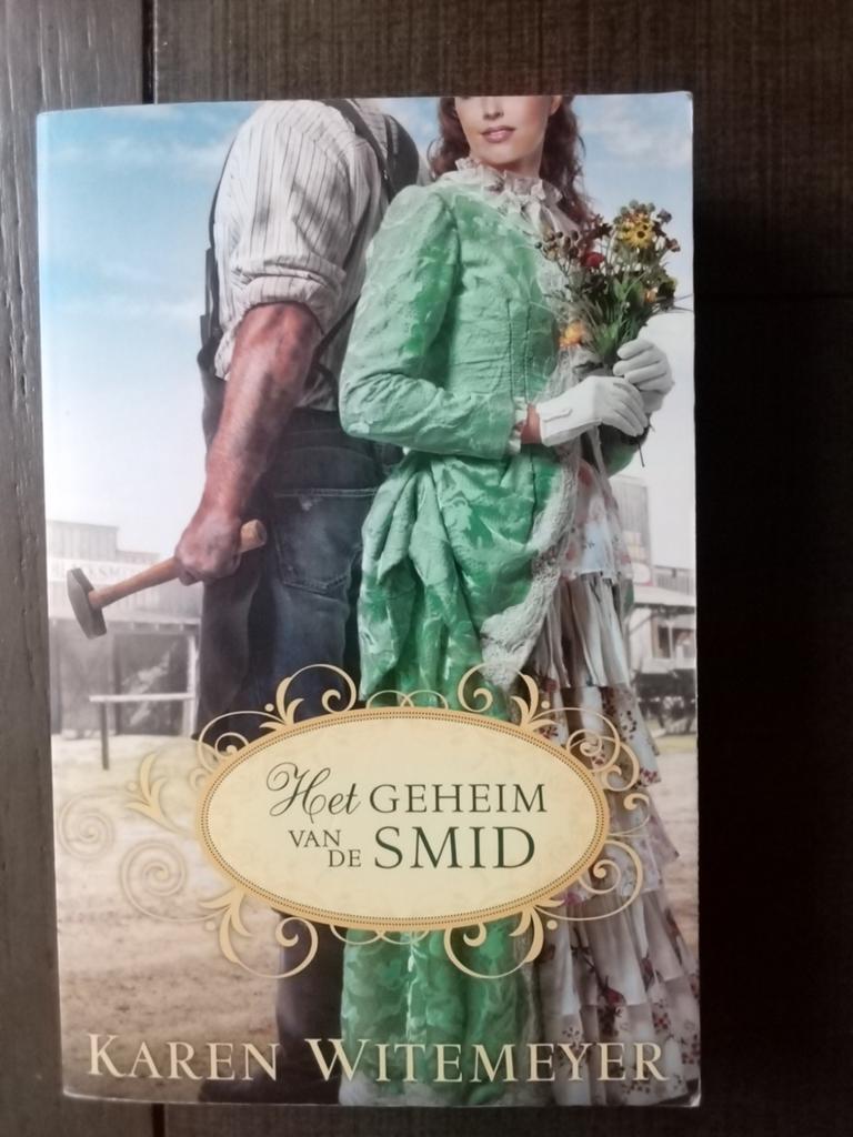 Het Geheim van de Smid - Karen Witemeyer, Boeken, Romans, Ophalen, Zo goed als nieuw, Karen Witemeyer, Nederland