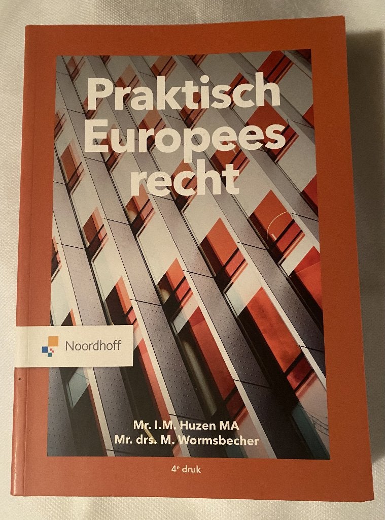 Praktisch Europees recht - 4e druk, Zo goed als nieuw, Gamma, HBO, Mr. I.M. Huzen MA, Mr. drs. M. Wormsbecher