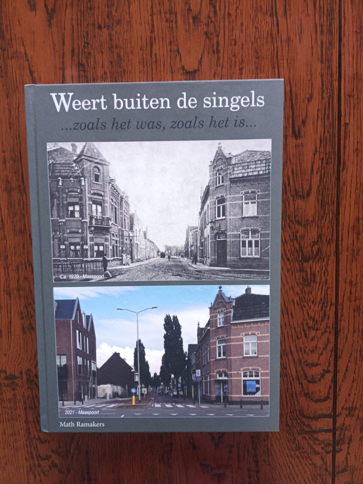 Ramakers Math	Weert buiten de singels zoals het was,, Ophalen of Verzenden, Nieuw