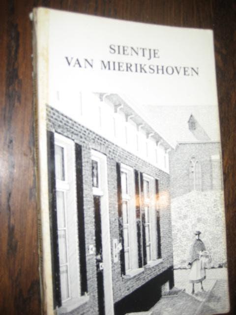 Sientje van mierikshoven n honderd brieven, Ophalen of Verzenden, 20e eeuw of later, Gelezen