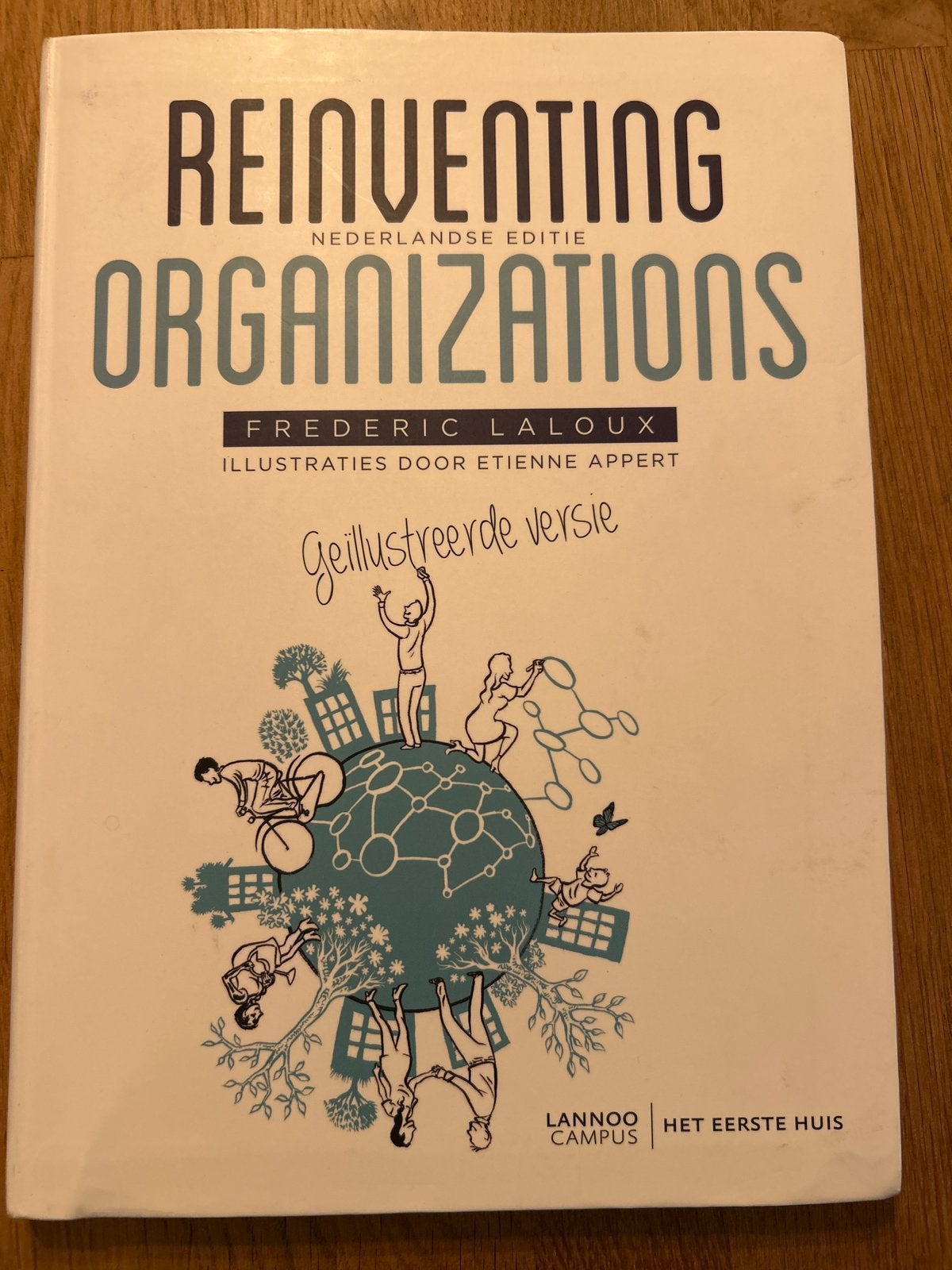 Reinventing Organizations - Geïllustreerde Versie, Ophalen of Verzenden, Zo goed als nieuw, Nederland