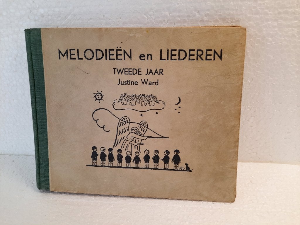BOEK: MELODIEËN EN LIEDEREN – TWEEDE JAAR – JUSTINE WARD, Gelezen, Justine Ward, Ophalen of Verzenden, Algemeen