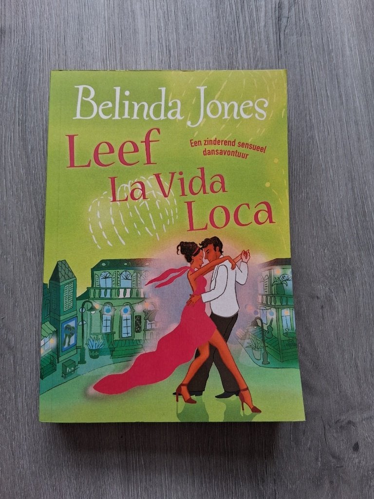 Leef la vida loca - Belinda Jones, Ophalen of Verzenden, Zo goed als nieuw