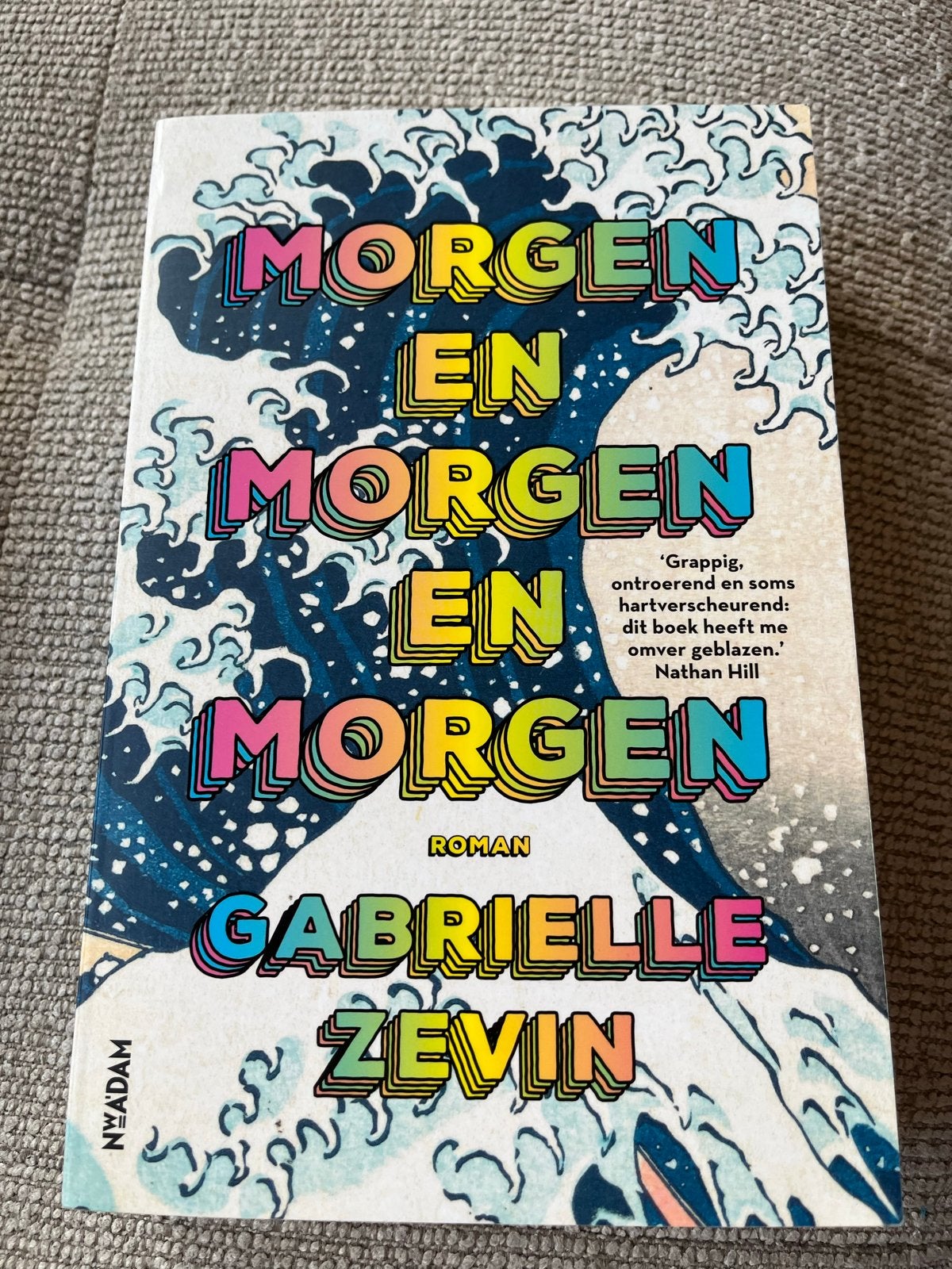Morgen en Morgen en Morgen - Gabrielle Zevin Roman, Ophalen of Verzenden, Zo goed als nieuw, Nederland