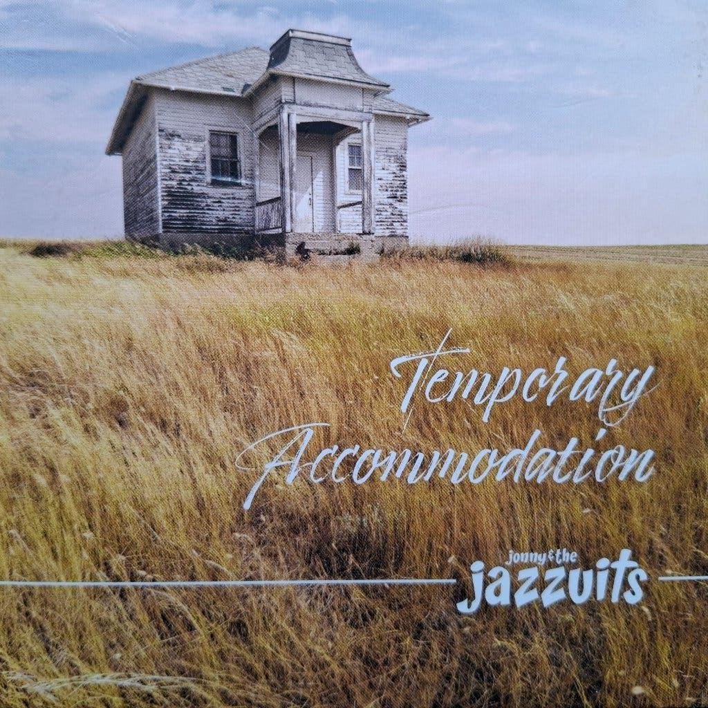 JONNY & THE JAZZUITS - TEMPORARY ACCOMMODATION, Ophalen of Verzenden, Zo goed als nieuw, Jazz
