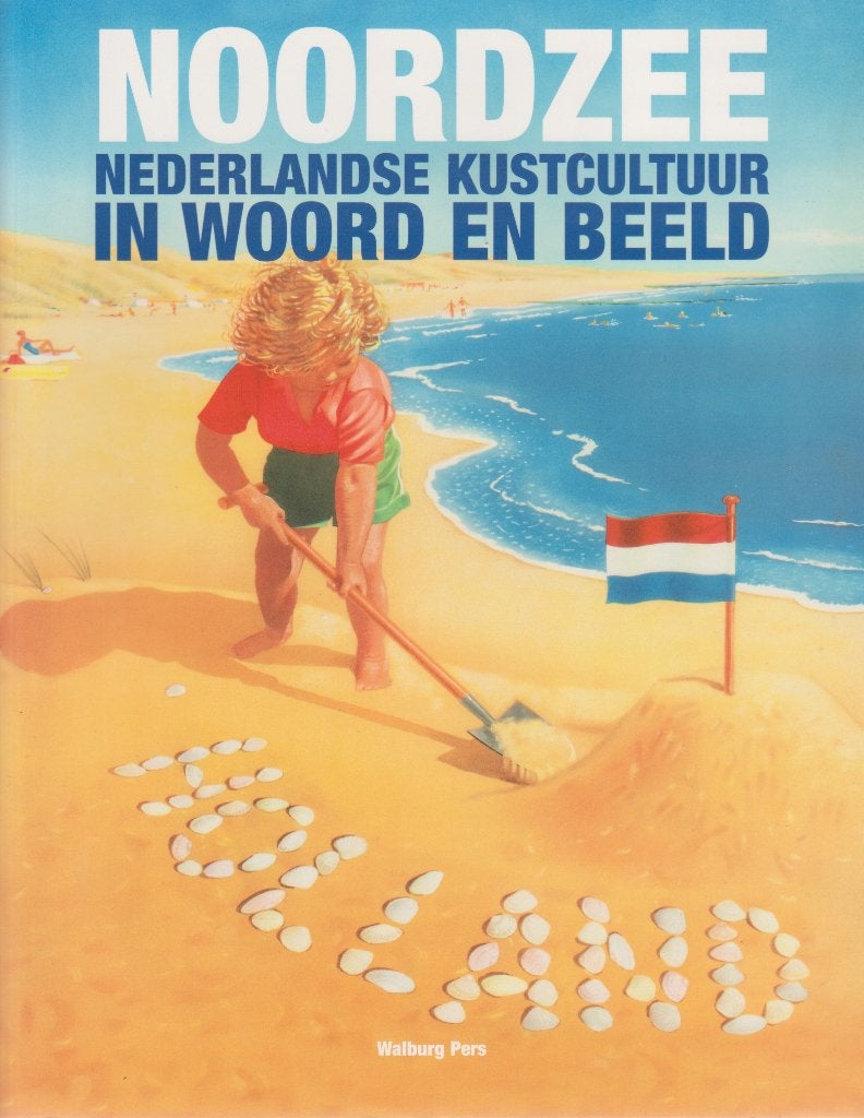 Noordzee Nederlandse Kustcultuur Strandleven, 20e eeuw of later, Joost Schokkenbroek Ron Brand, Ophalen of Verzenden, Zo goed als nieuw