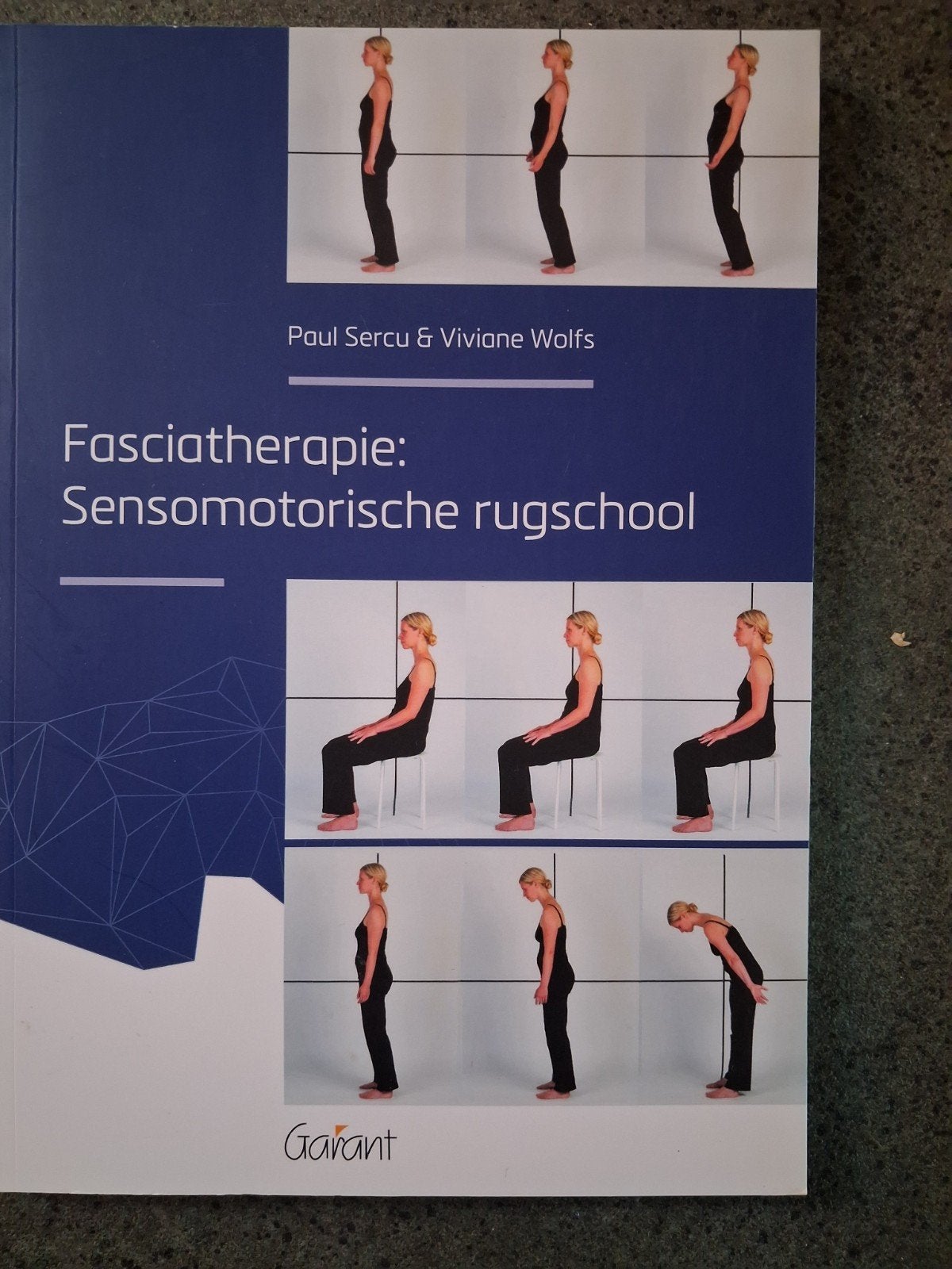 Viviane Wolfs - Fasciatherapie: Sensomotorische rugschool, Viviane Wolfs; Paul Sercu, Sociale wetenschap, Nieuw, Ophalen of Verzenden