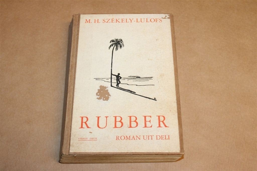 Rubber — Lulofs, Roman uit Deli, Nederlands-Indië 1932, Ophalen of Verzenden, Gelezen