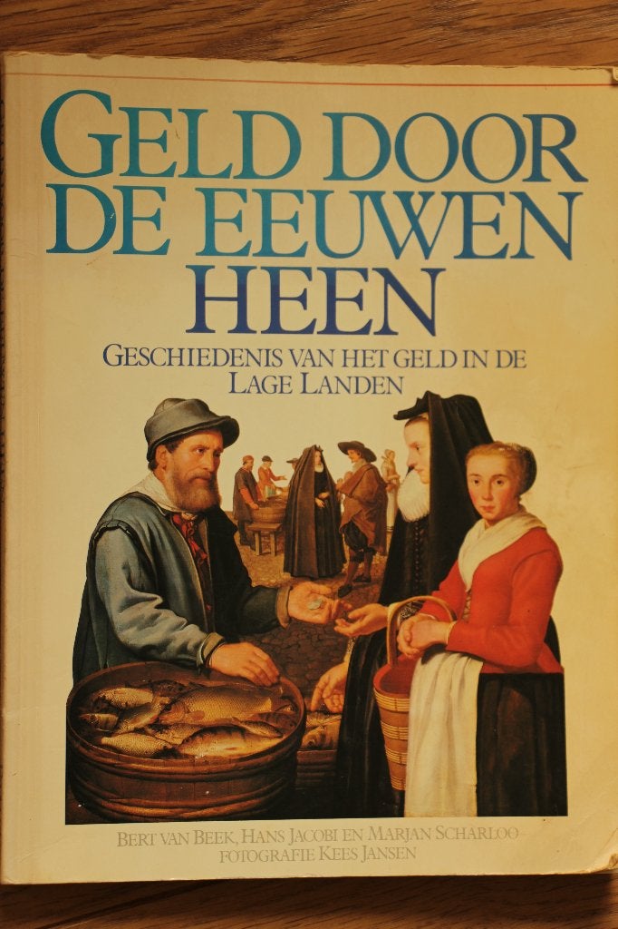 Geld door de eeuwen heen, Boeken, Ophalen of Verzenden, Gelezen, Diversen