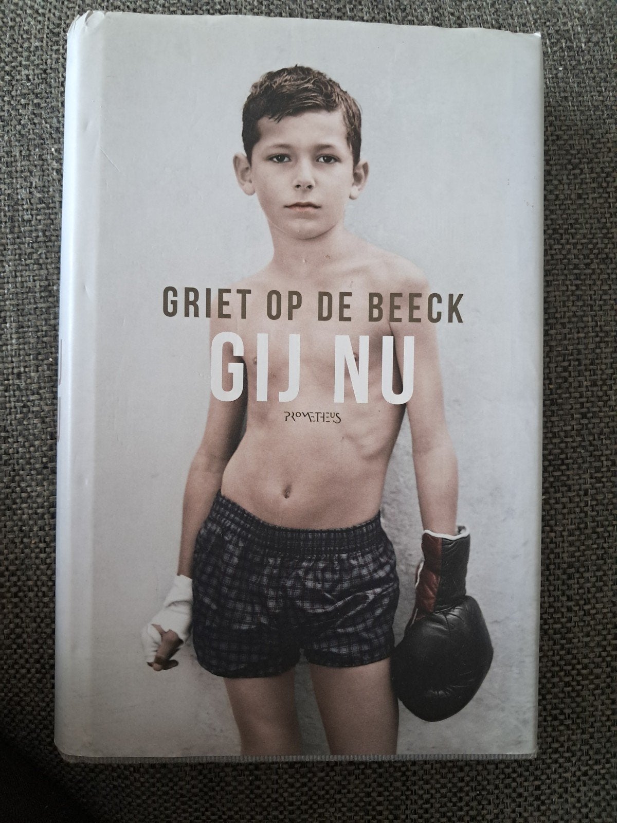 Griet Op de Beeck - Gij nu, Ophalen of Verzenden, Zo goed als nieuw, Griet Op de Beeck
