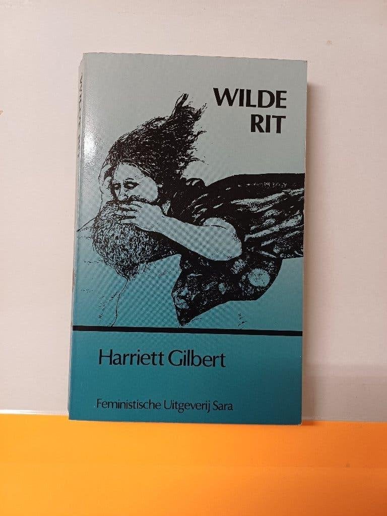 Boek - Wilde Rit - Harriett Gilbert - Lesbisch - Erotiek, Ophalen of Verzenden, Gelezen, Gezondheid en Conditie