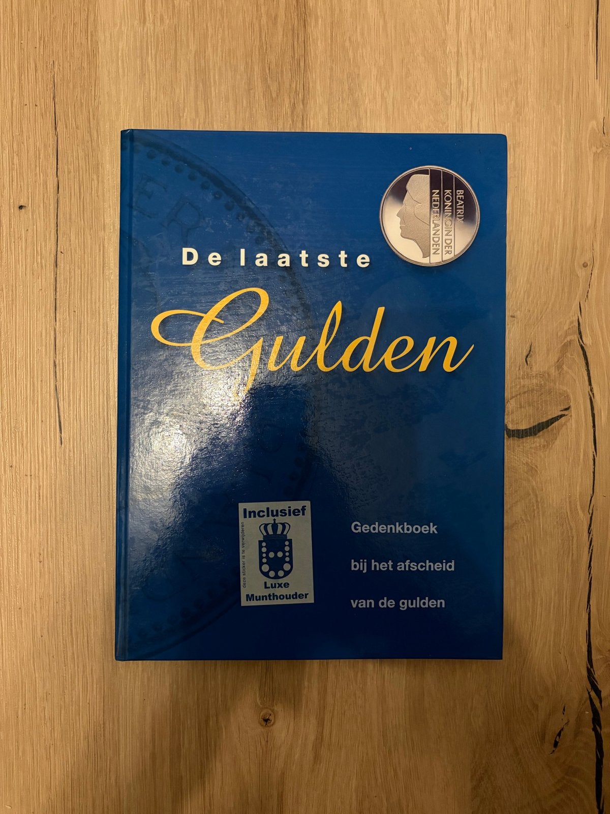 De Laatste Gulden - Gedenkboek & Luxe Munthouder (compleet), Ophalen of Verzenden, Koningin Beatrix, Overige waardes, Setje