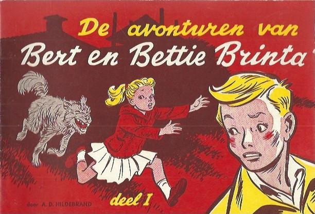 Avonturen van Bert en Bettie Brinta delen 1,2 en 3., Eén stripboek, Verzenden, Zo goed als nieuw