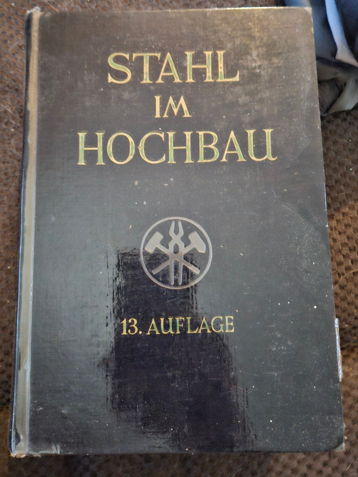 Boek: Stahl im Hochbau (13. Auflage, 1967) – Verlag Stahleis, Boeken, Ophalen of Verzenden, Gelezen