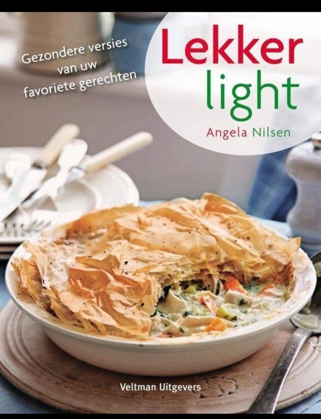 Lekker Light - Angela Nilsen

gezondere versies van uw favor, Verzenden, Zo goed als nieuw