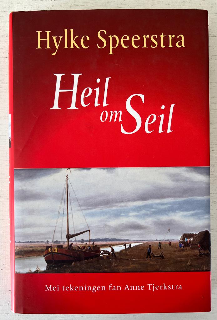Heil om Seil - Hylke Speerstra, Ophalen of Verzenden, Zo goed als nieuw, Boek of Tijdschrift
