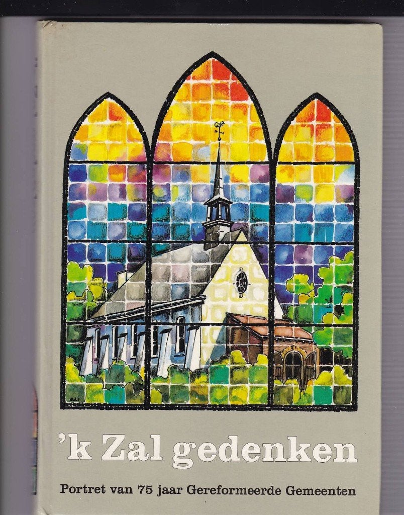Mauritz, J.H. (red. e.a.) - 'k Zal gedenken (75 jr Ger.Gem.), Ophalen of Verzenden, Gelezen, Mauritz, J.H. (red. e.a.), Christendom | Protestants