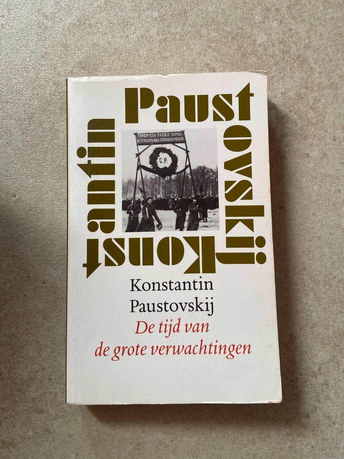 Paustovski - De tijd van de grote verwachtingen, Boeken, Ophalen of Verzenden, Gelezen, Nederland