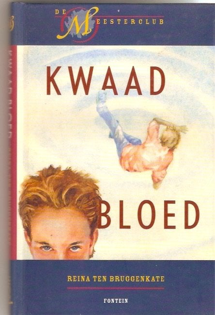 Reina ten Bruggenkate - Kwaad bloed, Ophalen of Verzenden, Zo goed als nieuw, Reina ter Bruggenkate