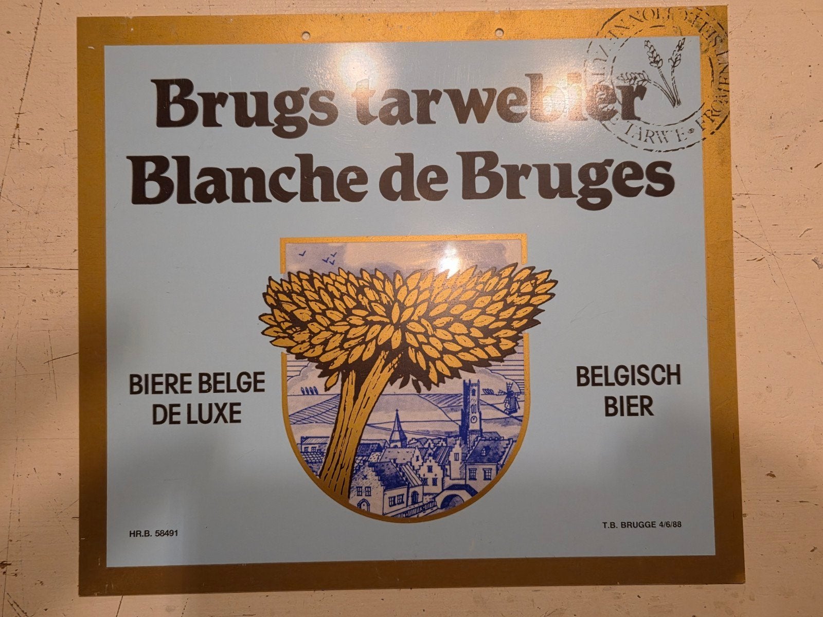 reclame plaat plastic Brugs Blache de Bruges Tarwebier 1988, Ophalen of Verzenden, Zo goed als nieuw, Reclamebord