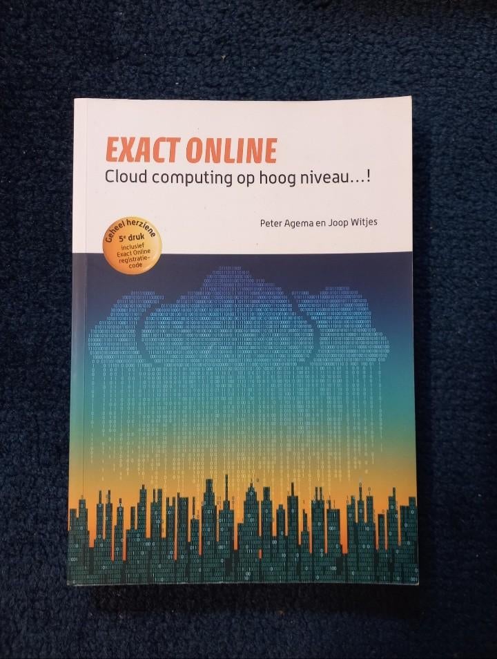 Exact Online - Cloud computing op hoog niveau!, Software, Ophalen of Verzenden, Zo goed als nieuw, Peter Agema en Joop Witjes