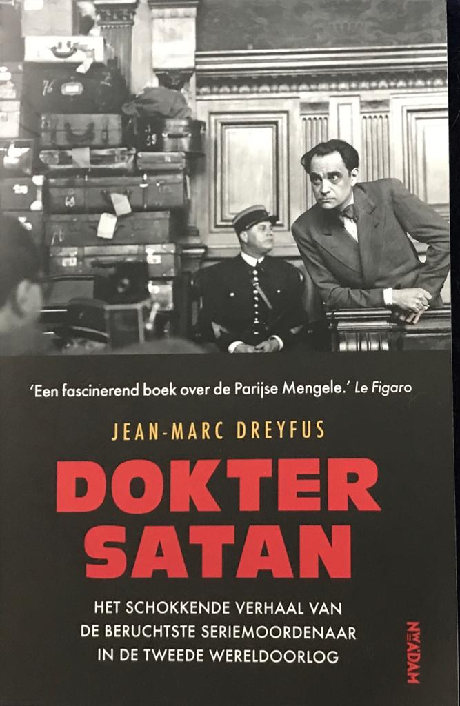 Dokter Satan - Jean-Marc Dreyfus (Tweede Wereldoorlog), Boeken, Ophalen of Verzenden, Zo goed als nieuw, Europa